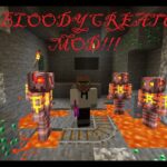 Bloody Monsters, Minecraft Mod Review!!!