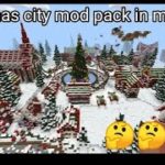 Christmas city mod pack in minecraft