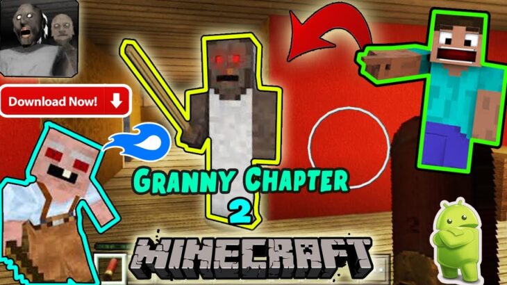 GRANNY CHAPTER 2 MOD in Minecraft PE