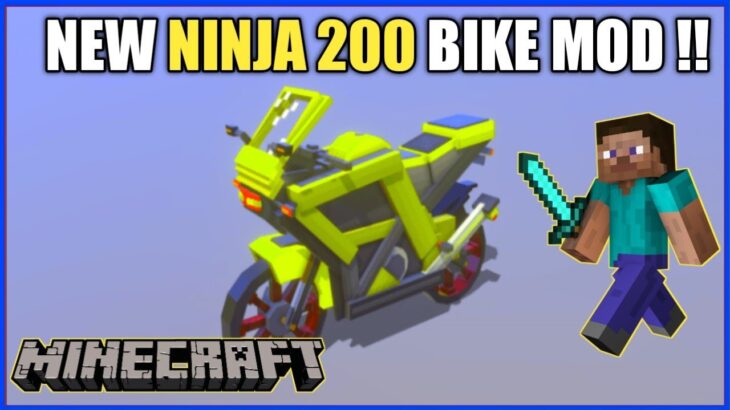 How to Download  Ninja 200 Bike Mod For Minecraft pe | Mods For Minecraft pe | Ninja 200 Bike Mod