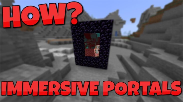 Minecraft Immersive Portals Mod Showcase