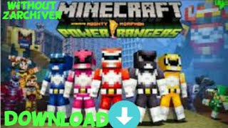 How to download power rangers mod in Minecraft pe