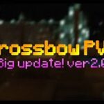 統合版クロスボウPVP ver2.0　コマンドミニゲーム