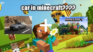 car in minecraft???? minecraft+mod car