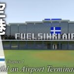 【マインクラフト】巨大な空港ターミナルビルを建築!! #58｜Build an airport terminal
