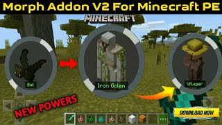 Morph Add-On V2 In Minecraft Pe | Morph Mod In Minecraft Pel in Hindi | 2021