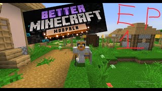 Better minecraft mod EP 1 A TOWN