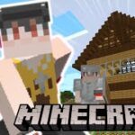 拠点に家を建てる　そして村は襲撃へ…【マイクラ/Minecraft】【ゼロから始めるバニラ生活 #2】