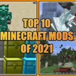Top 10 BEST Minecraft Mods of 2021 – (1.16.5)