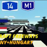 Minecraft Freeways! A14, A8, M1 (Germany+Hungary) with ROAD SIGN MOD (Server Our Nations)