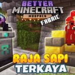 RAJA SAPI TERKAYA DAN MENJELAJAH DUNIA MISTERIUS | Better Minecraft Mod | Episode 5