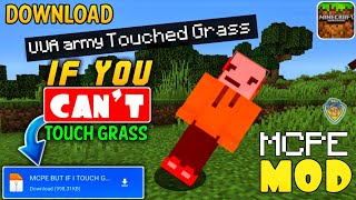 Minecraft But You Can’t Touch Grass Mod Download Mcpe | Mcpe But I Can’t Touch Grass | ug adventure