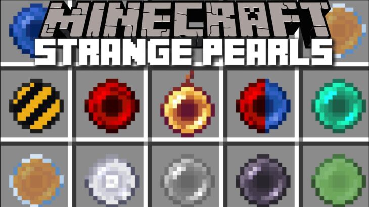 Minecraft MORE STRANGE PEARLS MOD / CRAFTING STRANGE PEARLS WITH ABILITIES !! Minecraft Mods