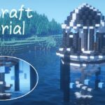 【マイクラ建築】ファンタジーな水上拠点の作り方！【Minecraft Tutorial】