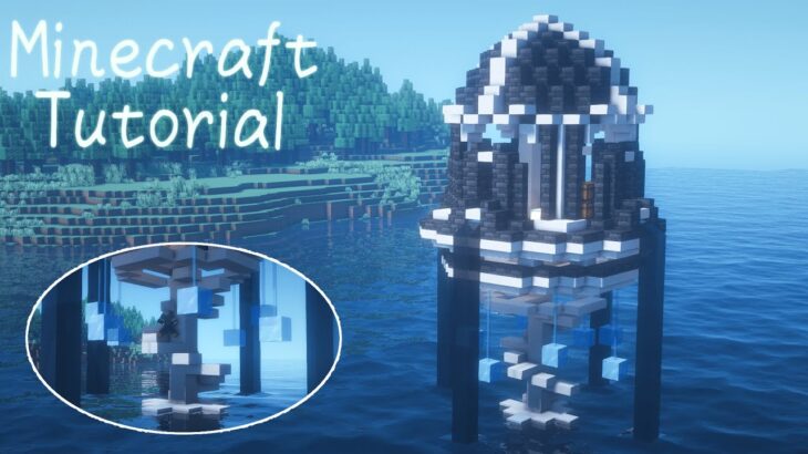 マイクラ建築 ファンタジーな水上拠点の作り方 Minecraft Tutorial Minecraft Summary マイクラ動画