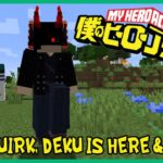 NEW QUIRK, DEKU IS HERE & MORE! Minecraft My Hero Academia Mod Review (MHA Mod v1.0.6)