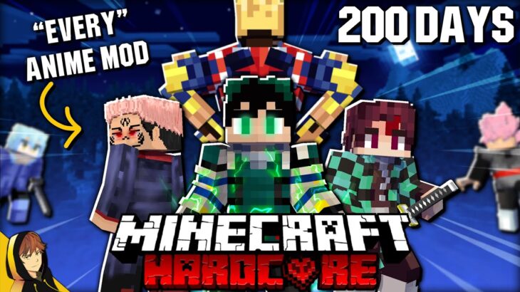 I Survived 200 Days with EVERY Anime Mod in Hardcore Minecraft… Here’s What Happened!