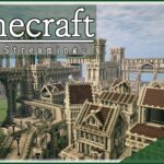 【マイクラ建築/LIVE】城下町を作る#21 | Build a castle town #21【Minecraft】