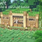 【Minecraft】お洒落なサバイバルハウスの作り方/How to build a  survival house　(外装編）