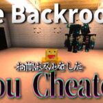Backroomsでチートをしたら飛ばされるレベル『You Cheated』が理不尽すぎた!!-マインクラフト【Minecraft】【The Backrooms】