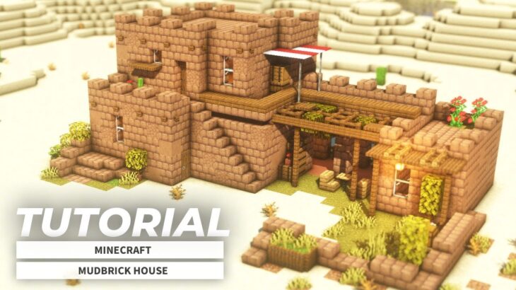 【Minecraft】How to Build a MUD BRICK House (Desert Build)