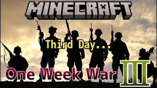 【初見様大歓迎!!!】【#マインクラフト】 One Week War Re:3 三日目　#ライブ　#マイクラ実況 　#参加型