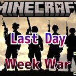 【初見様大歓迎!!!】【#マインクラフト】 One Week War Re:3 七日目　#ライブ　#マイクラ実況 　#参加型