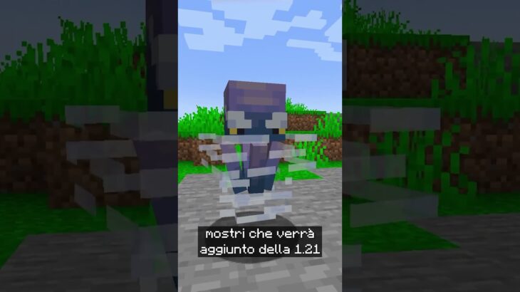 IL NUOVO MOSTRO DI MINECRAFT 1.21