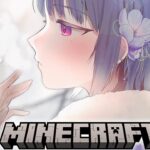 【 Minecraft 】久々のチルマイクラです。⛏ ＃６６【小清水 透 / にじさんじ】
