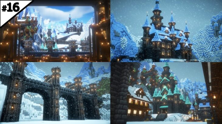 【マイクラ建築】300時間かけて雪山の街作ってみた。【マイクラ実況】#16