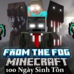 Anh Đen Xì Xì Sinh Tồn 100 Ngày Trong Minecraft From The Fog – Siêu Hài Hước 🤣