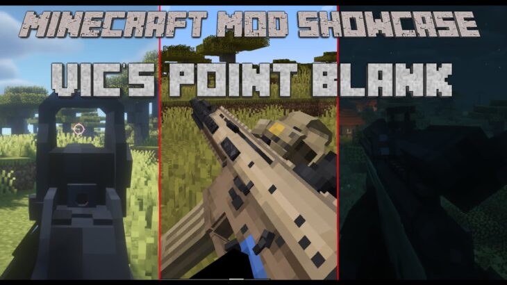 お姉さんがMinecraft Mod紹介 Vic’s Point Blank 1.20.1 Forge ModShowcase マインクラフト マイクラ