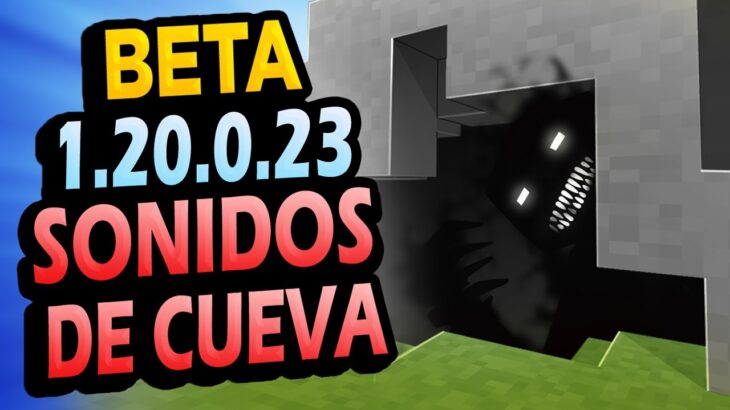 ✅ Nuevos SONIDOS DE CUEVA! 👉 Beta Minecraft 1.21.0.23