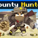 I’m The Best Bounty Hunter in Minecraft