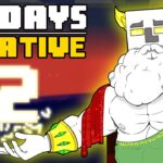 100 Days – [Minecraft Creative 2]