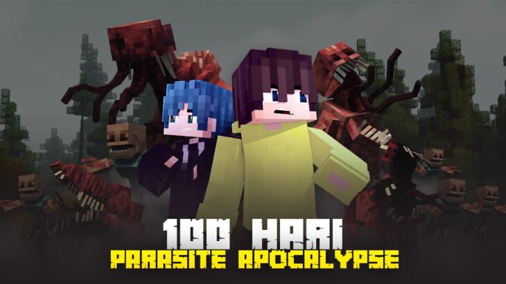 100 Hari Minecraft Parasite Apocalypse