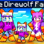 Having a FIRE DIREWOLF FAMILY in Minecraft!