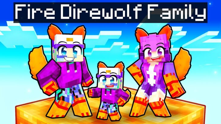 Having a FIRE DIREWOLF FAMILY in Minecraft!