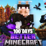 I Survived 100 Days in Better Minecraft Hardcore