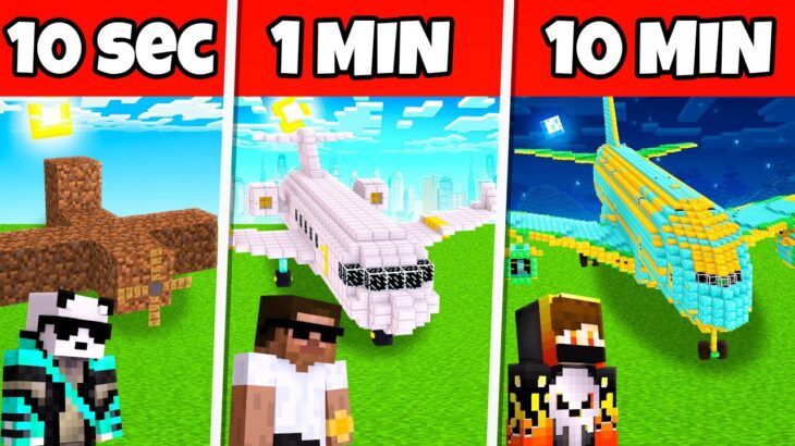 Best Airplane Build challenge In Minecraft 😱 – 10 Sec vs 1 Min vs 10 Min