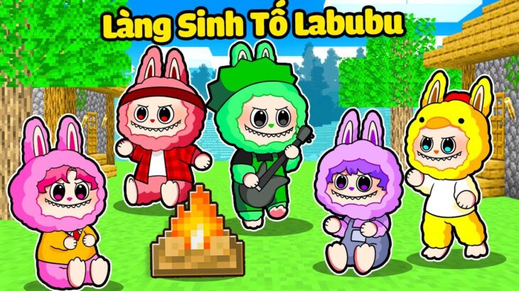 Làng Sinh Tố Trở Thành LABUBU Trong Minecraft