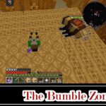 ハチの世界を大冒険【The BumbleZone】【マイクラMOD】