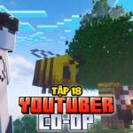 Tôi Xây Nhà Cây Mini Nhưng Nó To Gấp 16 Lần!! | Minecraft YTB Co-op Tập 18