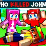 Who KILLED JOHNNY In Minecraft?