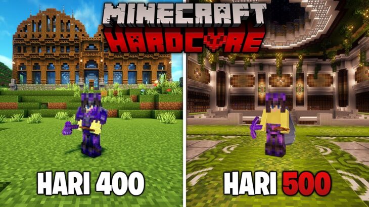 Aku Bertahan Hidup 500 Hari di Minecraft Hardcore 1.21