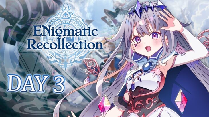 【ENigmatic Recollection】My heart is warm but my head grows colder… #ENreco