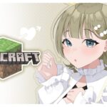 【ハードコアMinecraft】謎メンバーハードコア　cpt、元気でね【ぶいすぽっ！/英リサ】