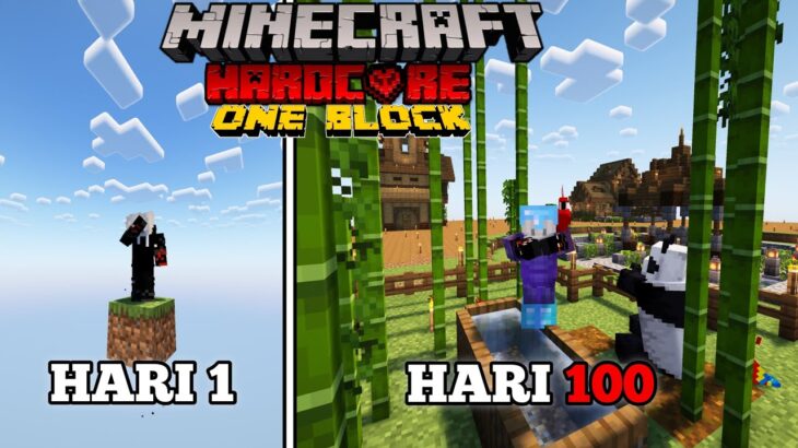 100 Hari di Minecraft Hardcore Tapi One Block