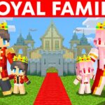 Having a ROYAL FAMILY in Minecraft!