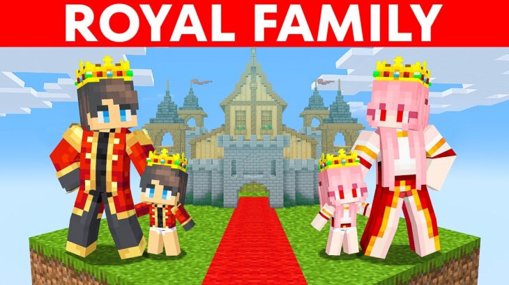 Having a ROYAL FAMILY in Minecraft!